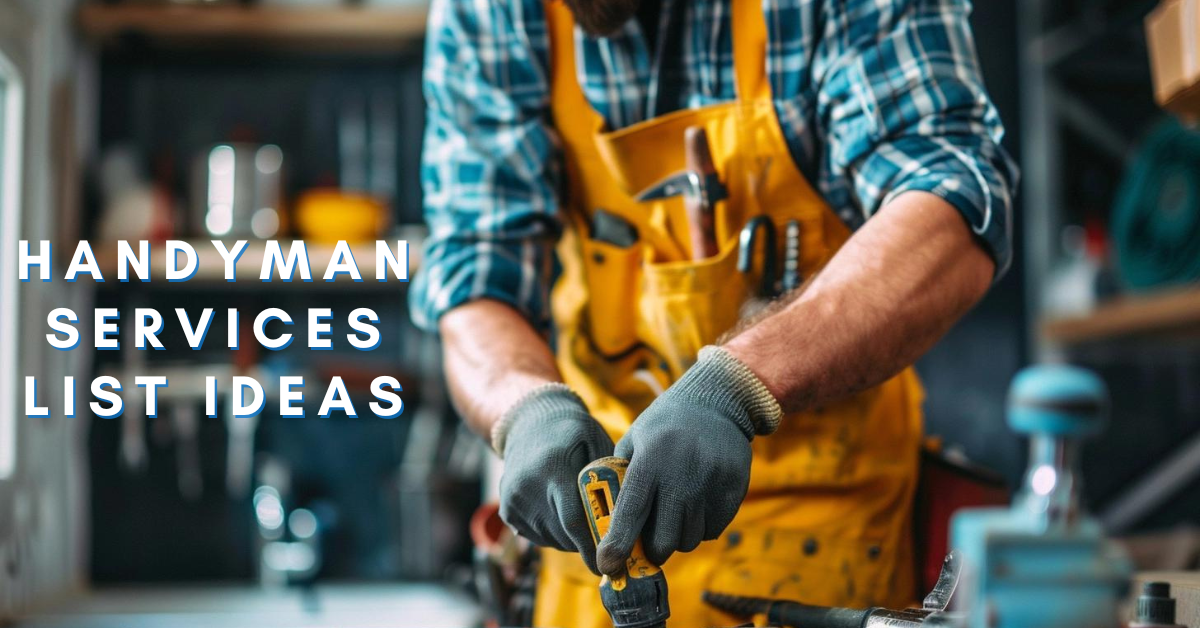 25 Handyman Services List Ideas