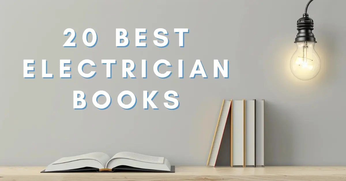 20 of the Best Electrician Books for Every Electrical Contractor