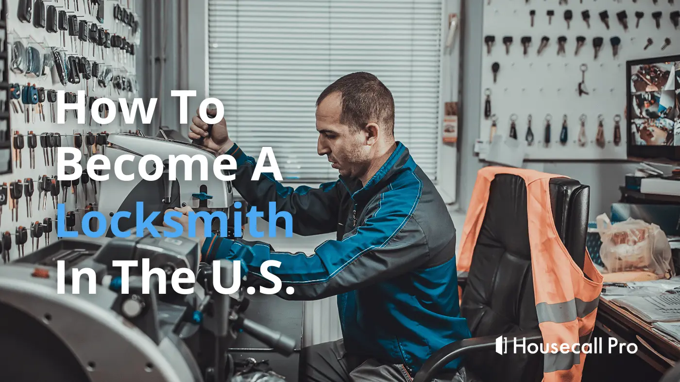 How to Become a Locksmith in the U.S: Step-by-Step Guide