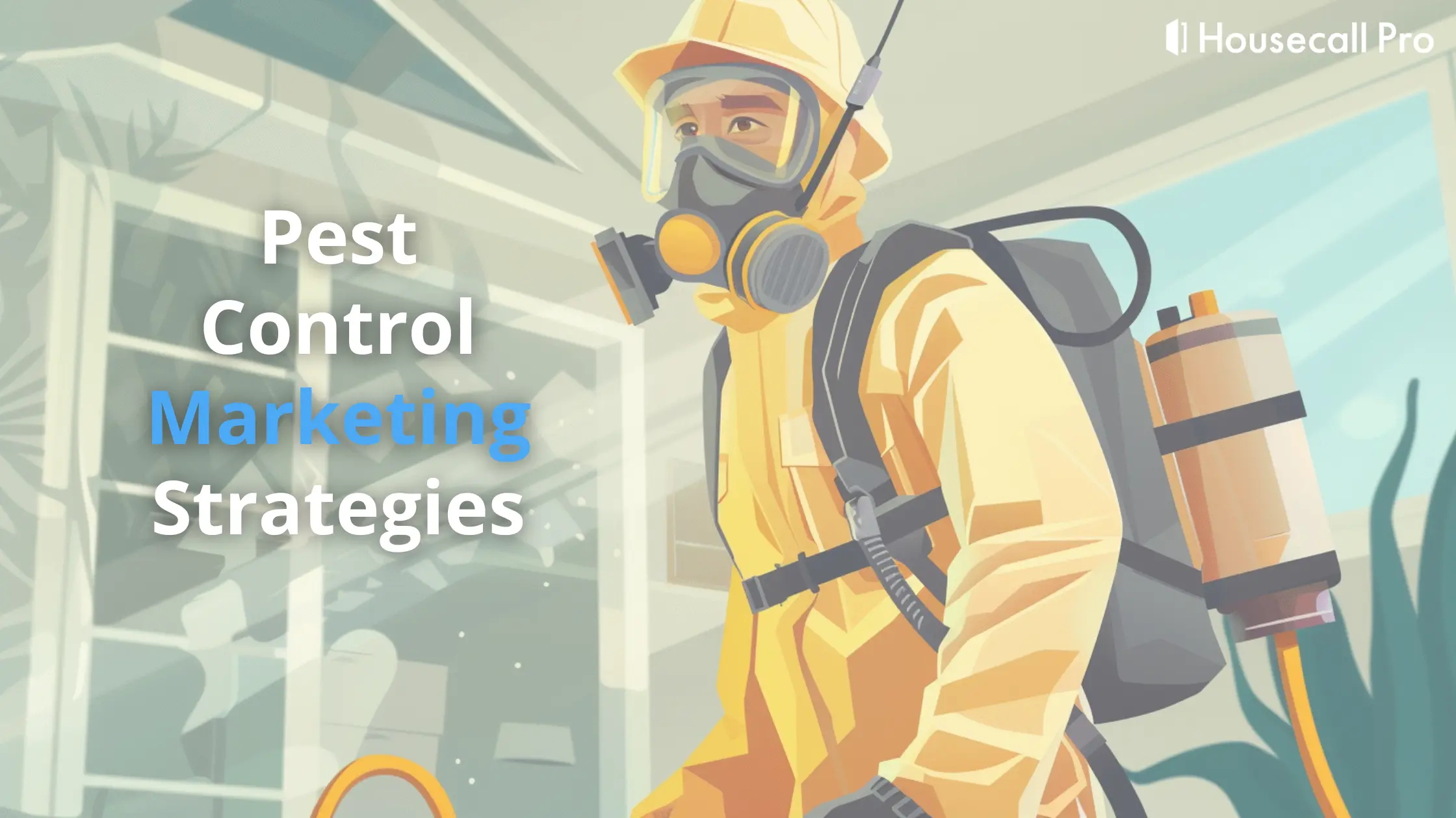 Pest Control Marketing Strategies