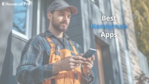 10 Best Apps Every Handyman Needs To G...